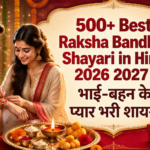 500+ Best Raksha Bandhan Shayari in Hindi 2026 2027 | भाई-बहन के प्यार भरी शायरी